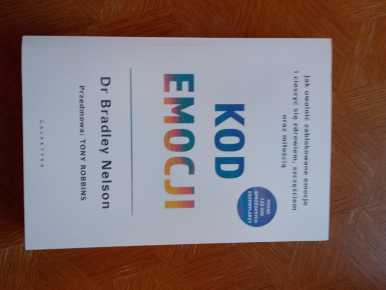 Książka 'KOD Emocji' Dr Bradley Nelson
