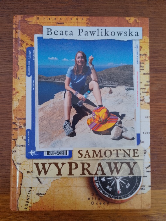 Samotne Wyprawy - Beata Pawlikowska